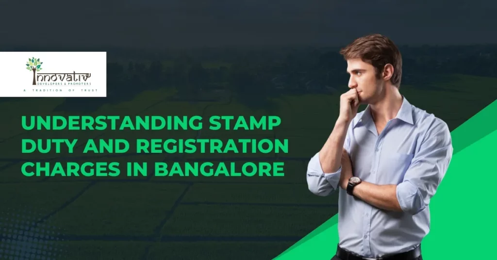 stamp duty and registration charges in Bangalore