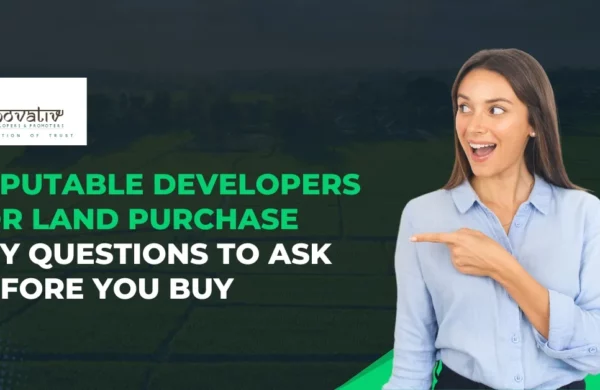 reputable developers for land purchase