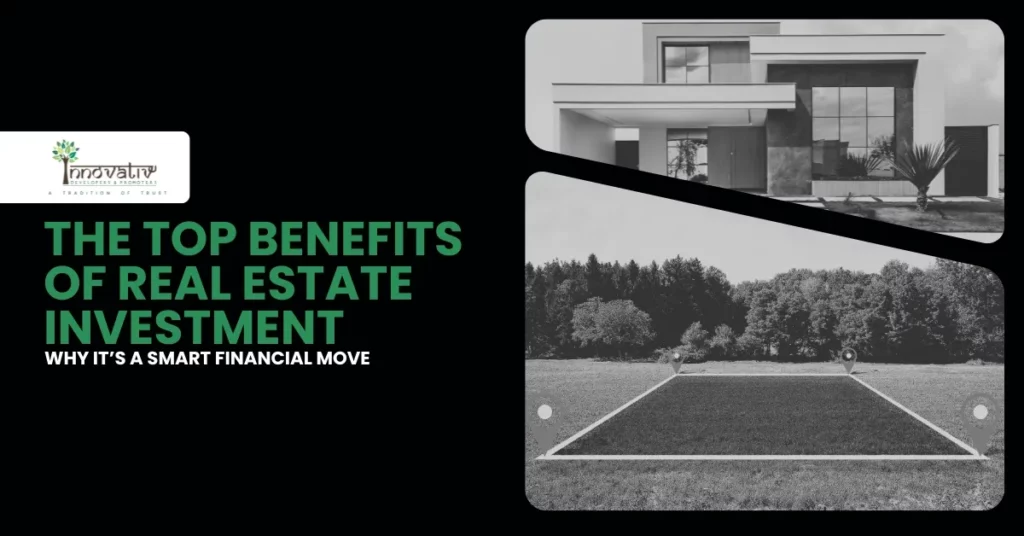 Benefits of Real Estate Investment