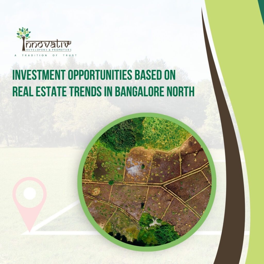 real estate trends in Bangalore North