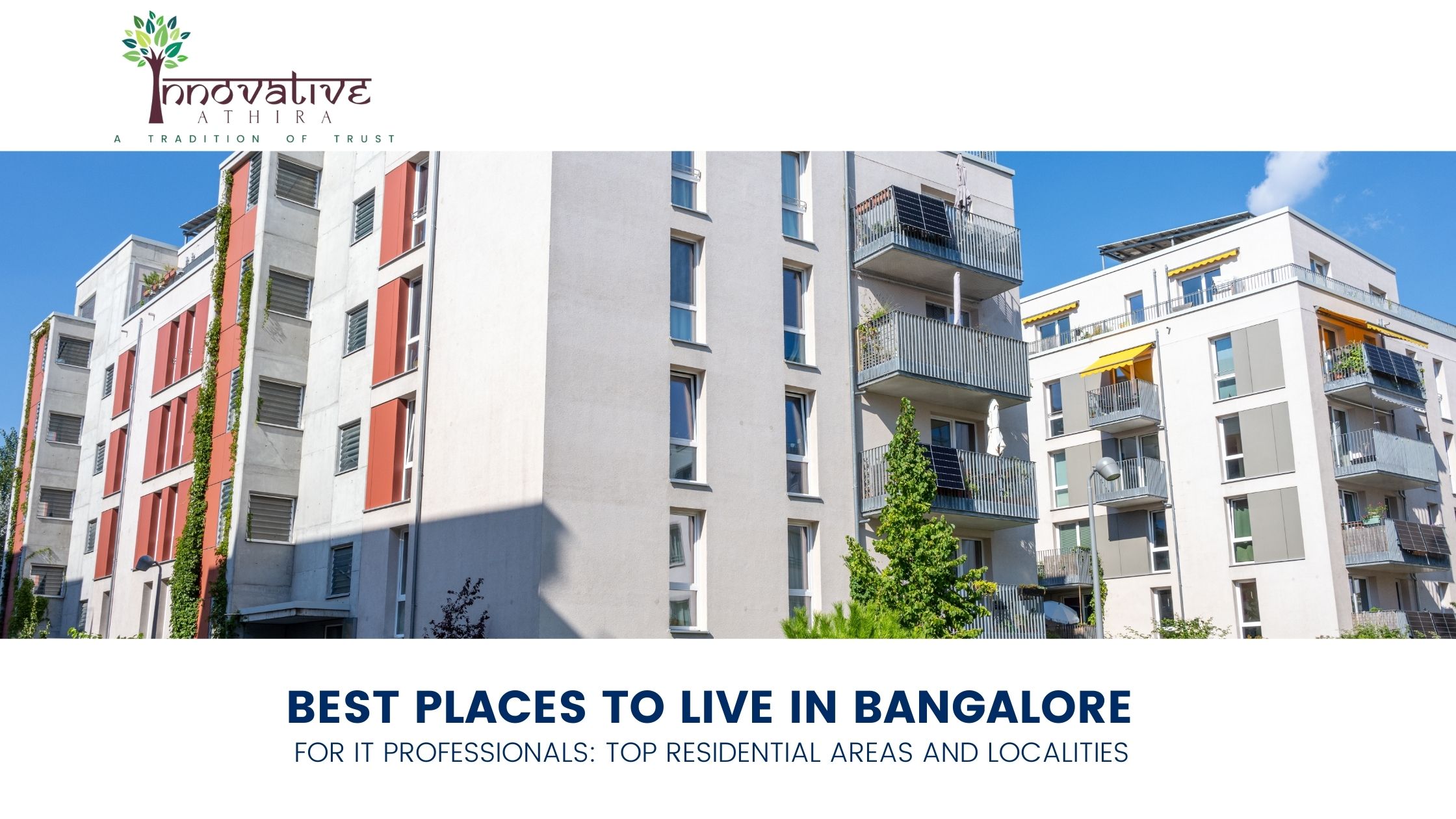 best places to live in Bangalore for IT professionals