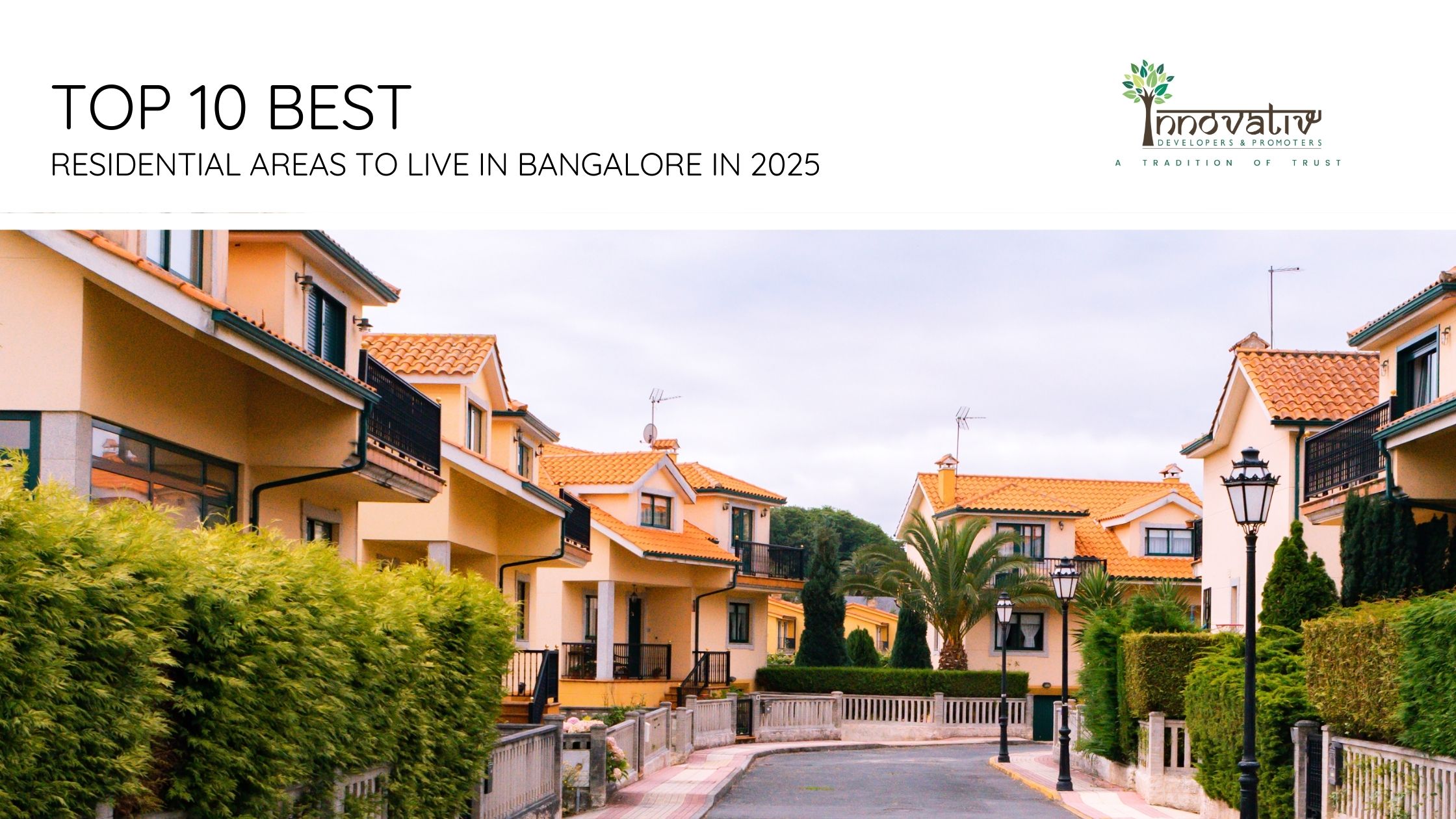 best residential areas in Bangalore 2025