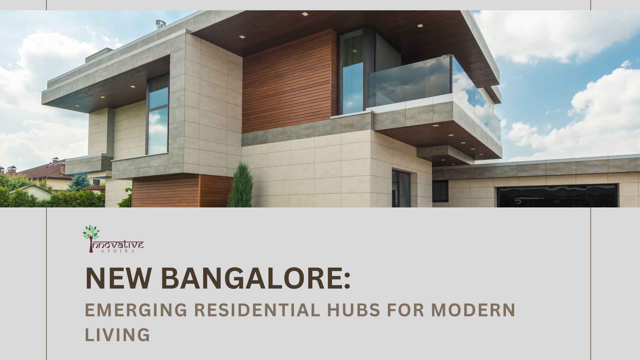 Emerging residential hubs in New Bangalore