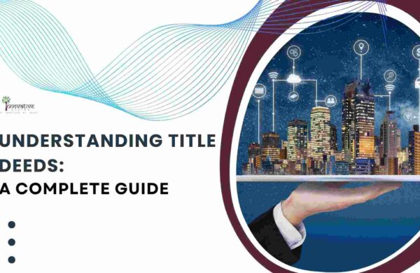 Guide to understanding property title deeds