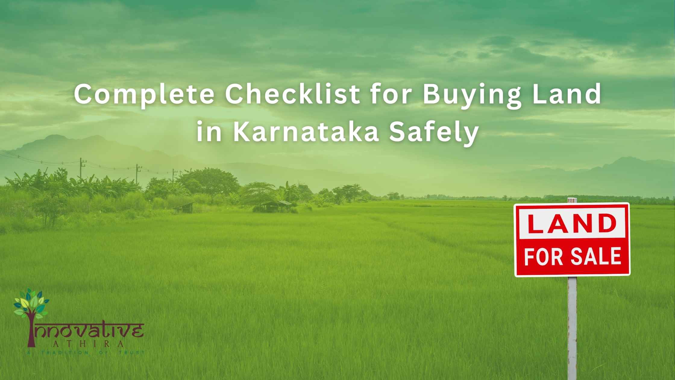 Complete checklist for buying land