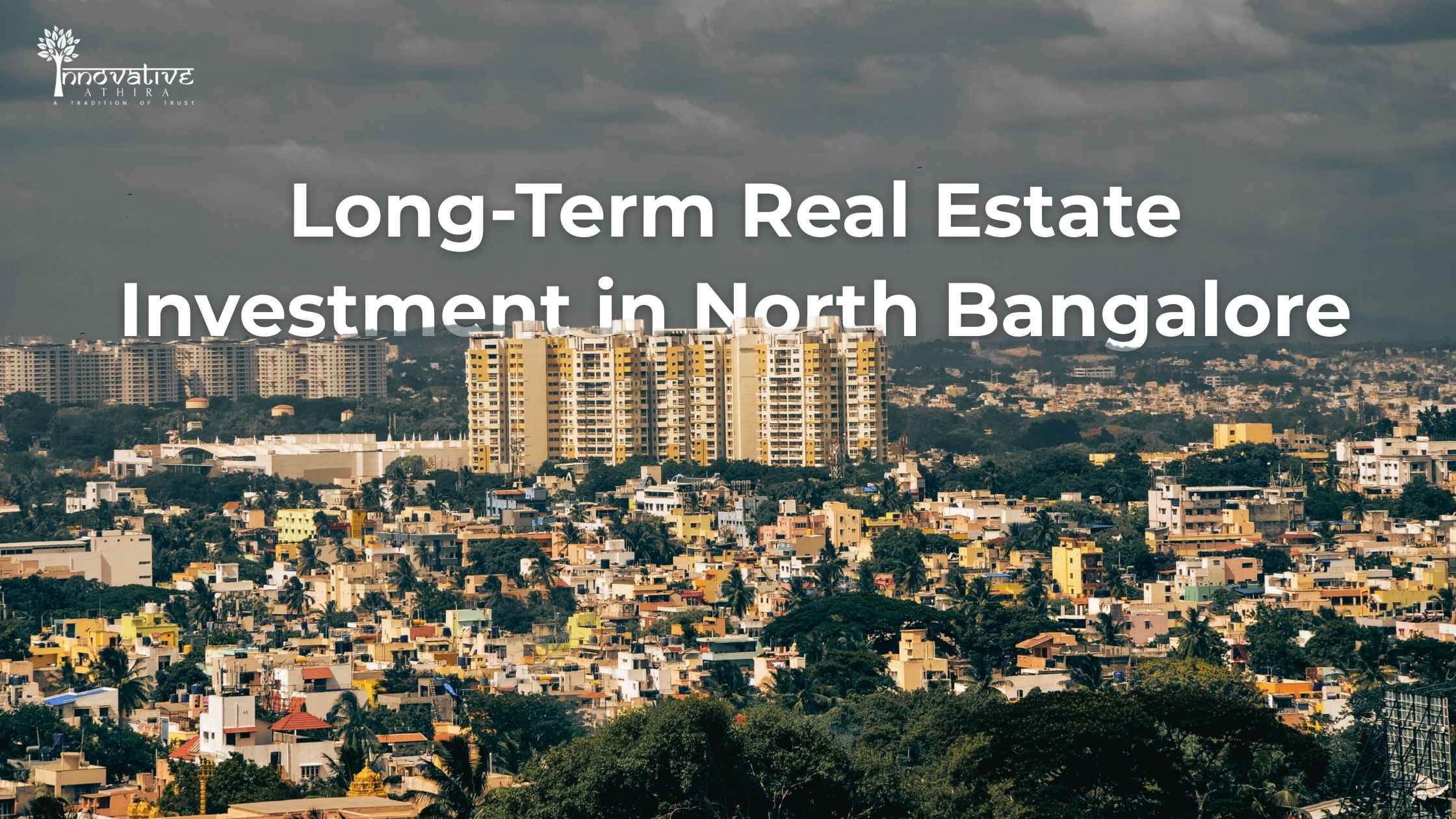 Long term real estate investment
